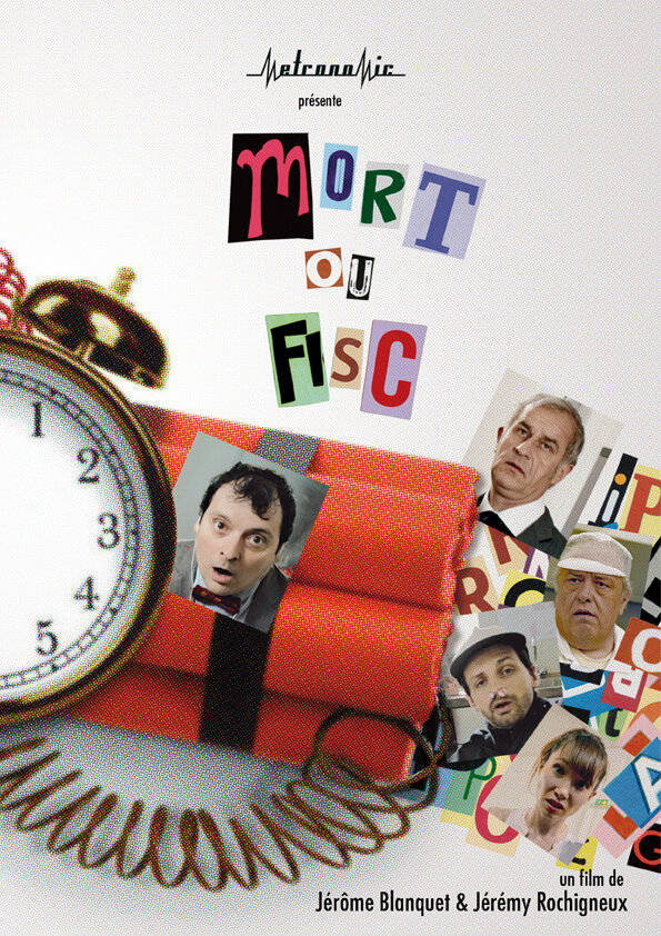 Mort ou fisc (2013) постер